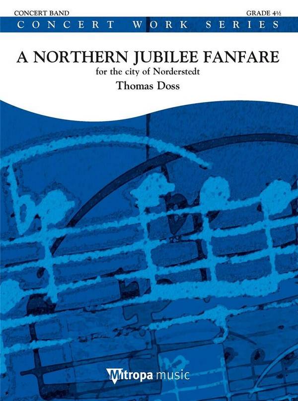 Thomas Doss, A Northern Jubilee Fanfare