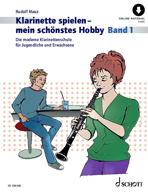 Klarinette spielen - mein schönstes Hobby Band 1 (+Online Audio)
