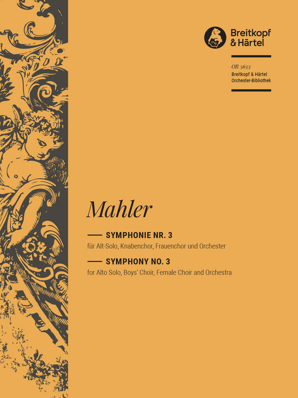Mahler, Gustav, Symphonie Nr. 3 (Endfassung 1906)