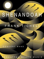 Ticheli, Frank, Shenandoah