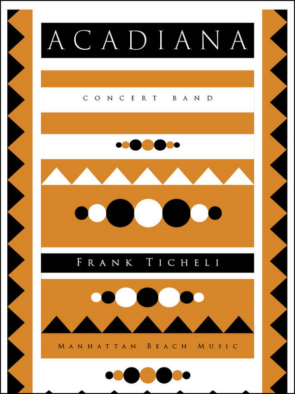 Ticheli, Frank, Acadiana