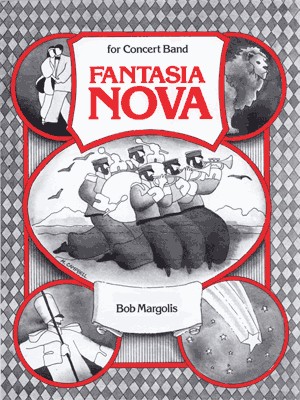 Margolis, Bob, Fantasia Nova