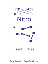 Ticheli, Frank, Nitro