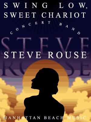 Rouse, Steve, Swing Low, Sweet Chariot