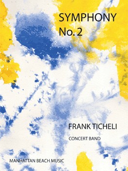 Ticheli, Frank, Symphony No. 2