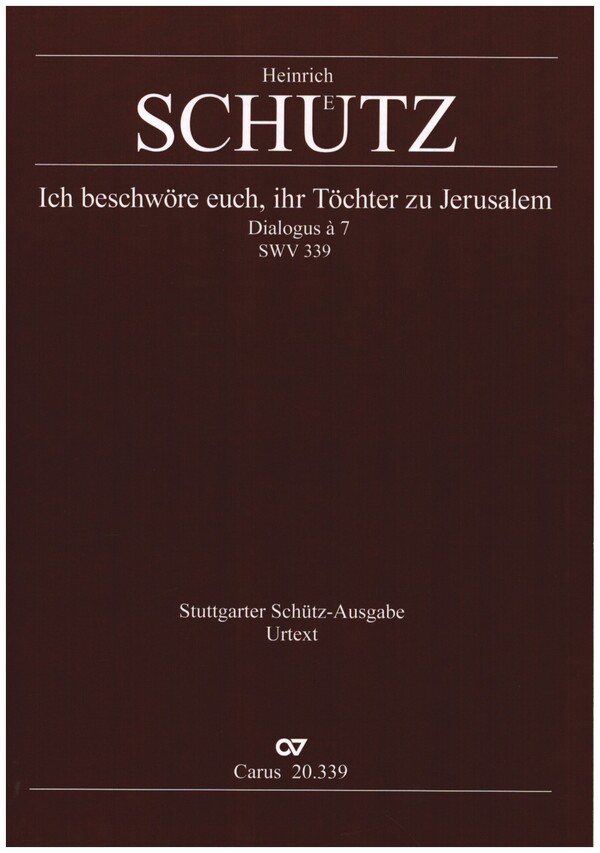 Ich beschwöre euch, ihr Töchter zu Jerusalem SWV339