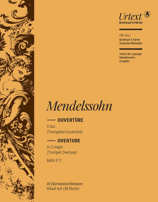 Mendelssohn-Bartholdy, Felix, Ouvertüre C-Dur [op. 101] MWV P 2
