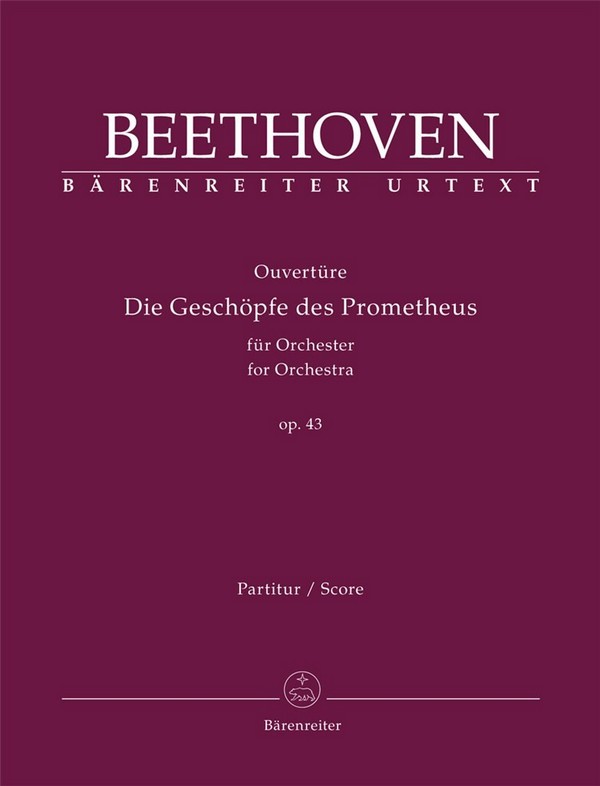 Ouvertüre 'Die Geschöpfe des Prometheus' op.43