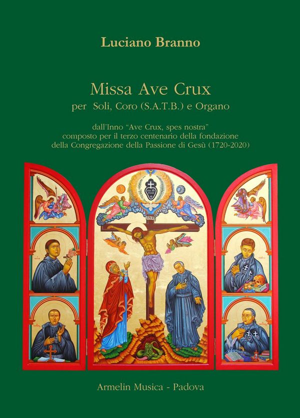 Luciano Brauno, Missa Ave Crux