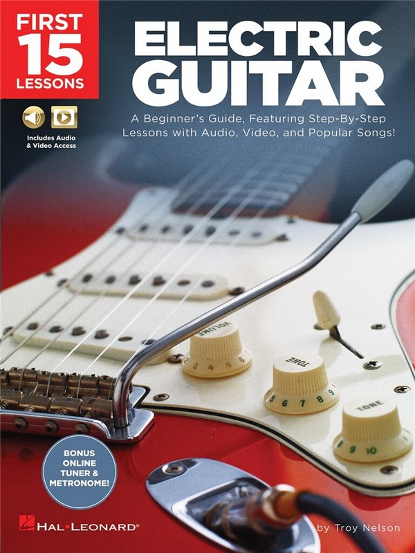 First 15 Lessons - Electric Guitar (+Online-Audio/Video)