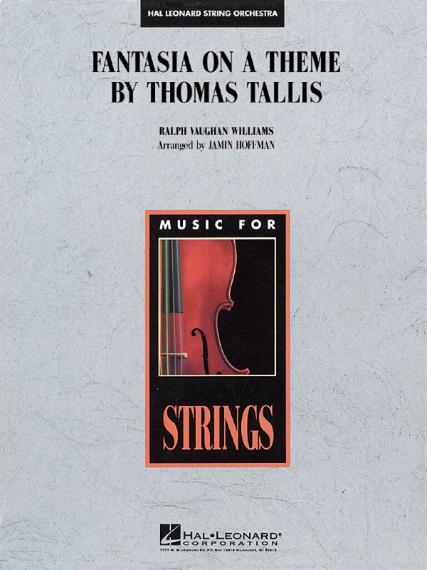 Ralph Vaughan Williams, Fantasia on a Theme by Thomas Tallis