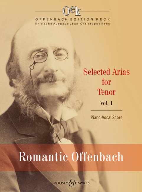 Romantic Offenbach - Selected Arias Vol. 1