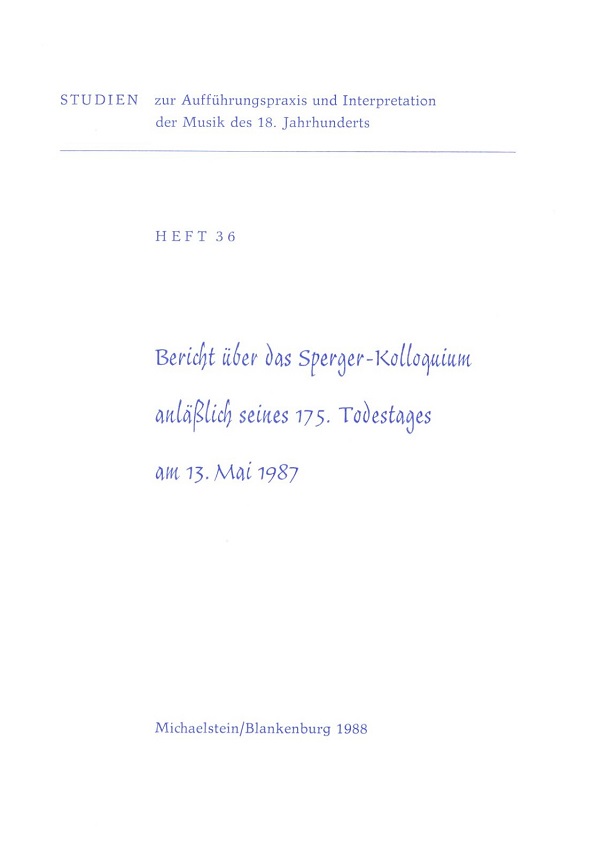 Bericht über das Johann-Matthias-Sperger-Kolloquium