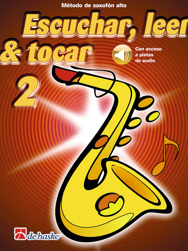 Escuchar, leer & tocar 2 saxofón alto