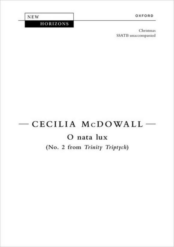 O nata lux (no.2 from 'Trinity Triptych')