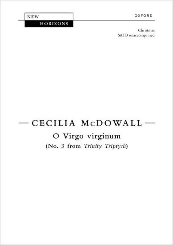 O Virgo virginum (no.3 fom 'Trinity Triptych')