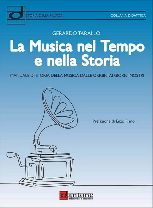 Gerardo Tarallo, La Musica Nel Tempo E Nella Storia