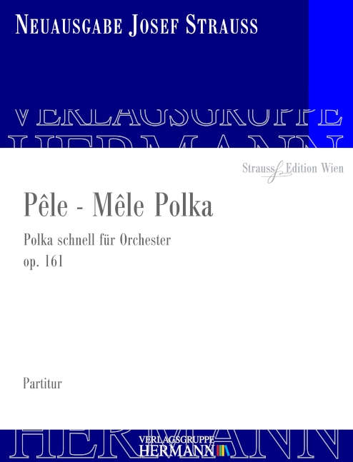 Strauß, Josef, Pêle - Mêle Polka op. 161