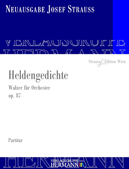 Strauß, Josef, Heldengedichte op. 87