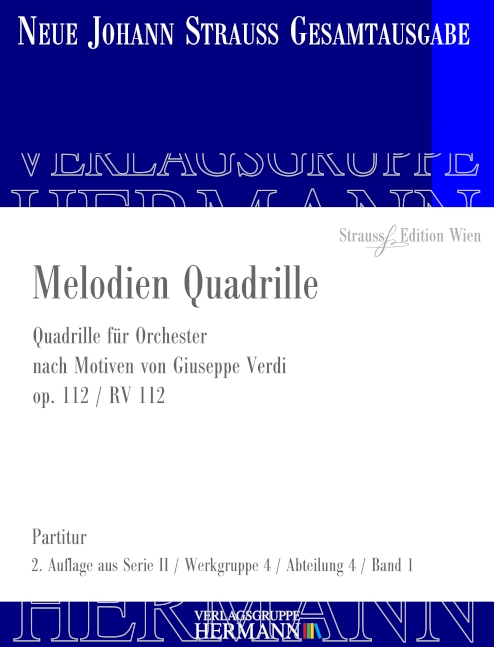 Strauß (Sohn), Johann, Melodien Quadrille op. 112 RV 112