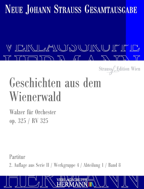 Geschichten aus dem Wienerwald op. 325 RV325