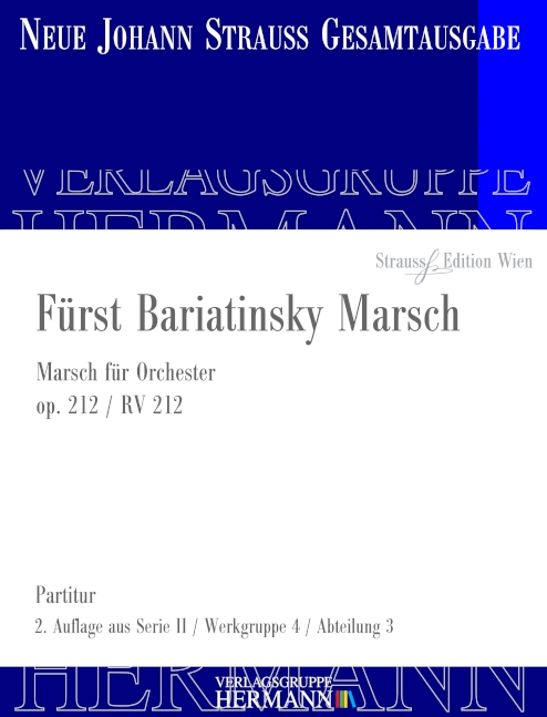 Strauß (Sohn), Johann, Fürst Bariatinsky Marsch op. 212 RV 212