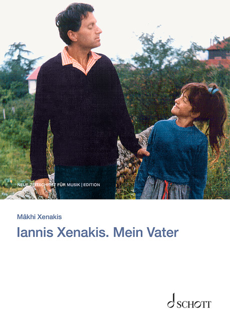 Iannis Xenakis - Mein Vater