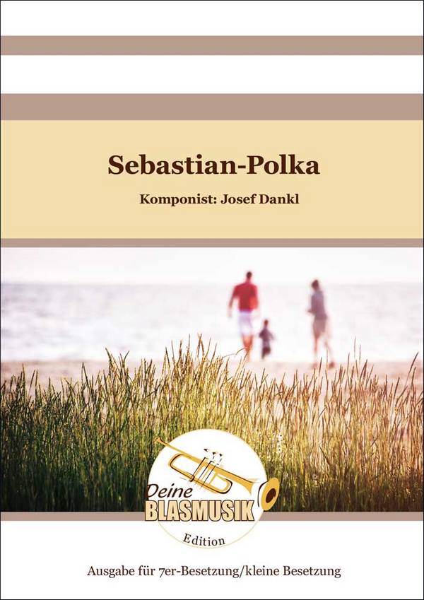 Dankl, Josef, Sebastian-Polka