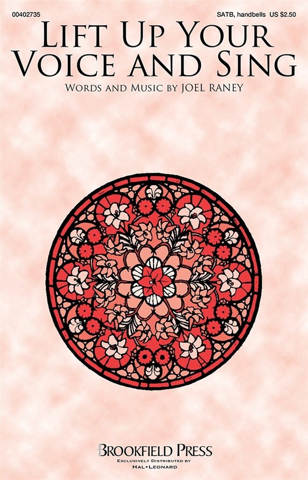 Joel Raney, Lift Up Your Voice and Sing