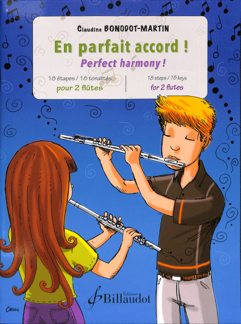 En parfait Accord! Perfect Harmony!