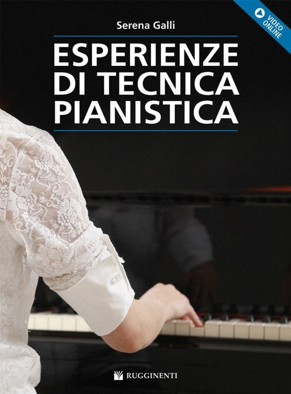Serena Galli, Esperienze Di Tecnica Pianistica