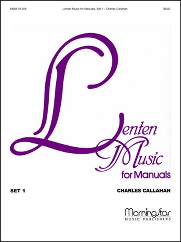 Lenten Music for Manuals Set 1