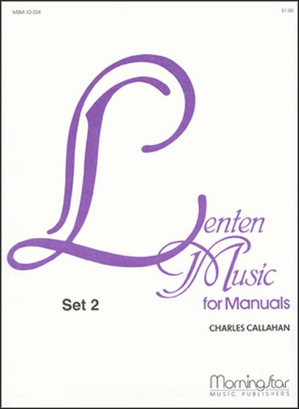Lenten Music for Manuals Vol. 2