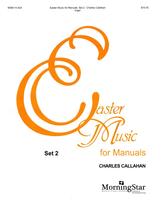 Easter Music for Manuals Set 2