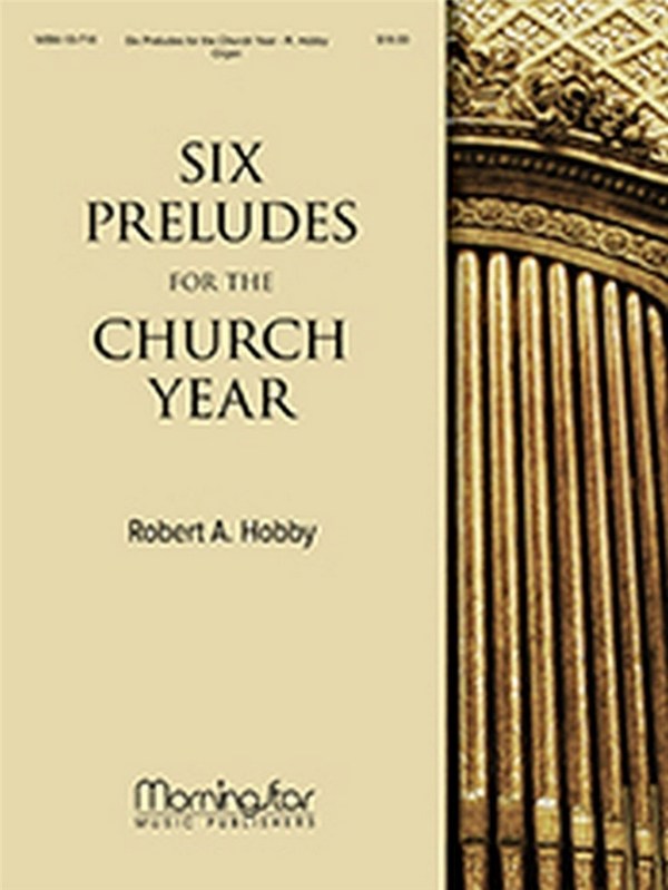 6 Preludes for the Church Year