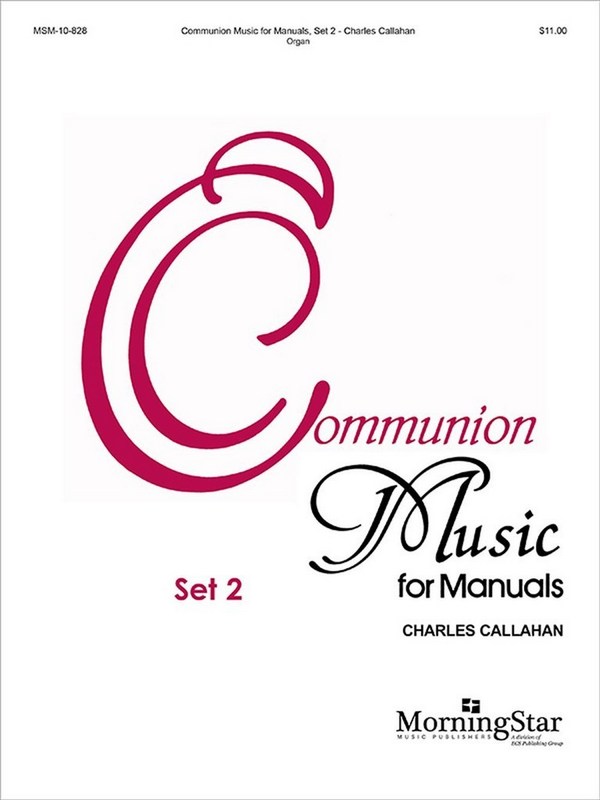 Communion Music for Manuals Set 2