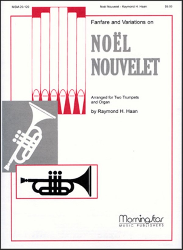 Fanfare and Variations on Noel Nouvelet