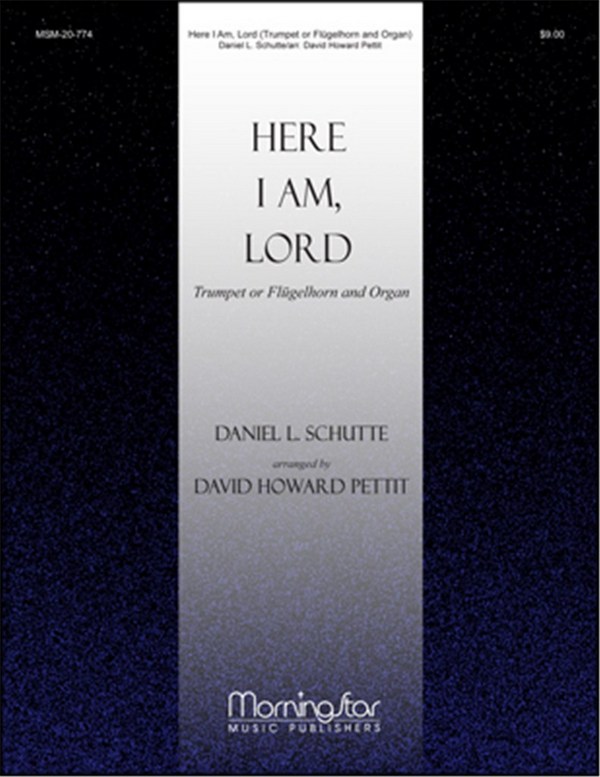 Here I am, Lord