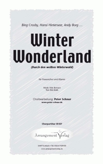 Winter Wonderland (Durch den weißen Winterwald)