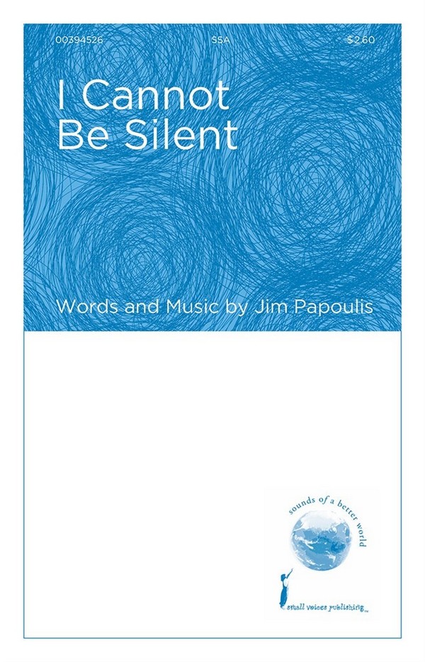 Jim Papoulis, I Cannot Be Silent