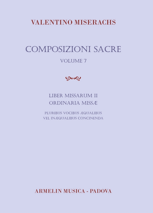 Valentino Miserachs, Composiozionoi Sacre Volume 7