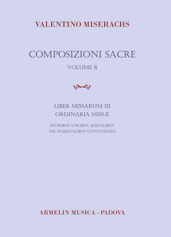 Valentino Miserachs, Composiozionoi Sacre Volume 8