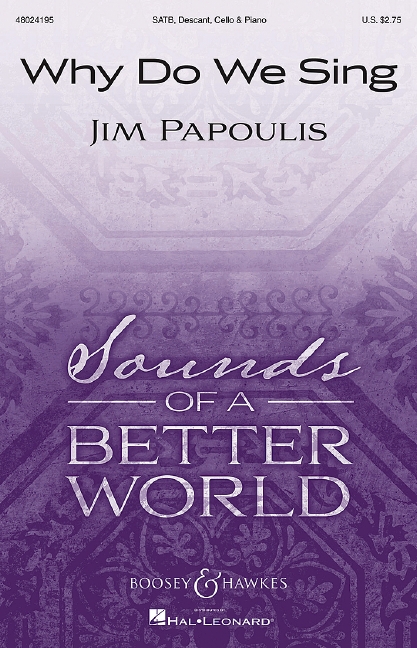 Papoulis, Jim, Why Do We Sing?