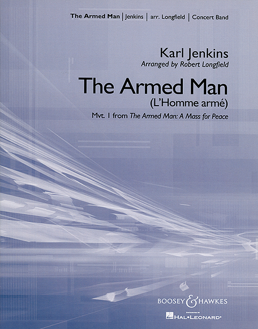 The Armed Man (L'Homme armé)