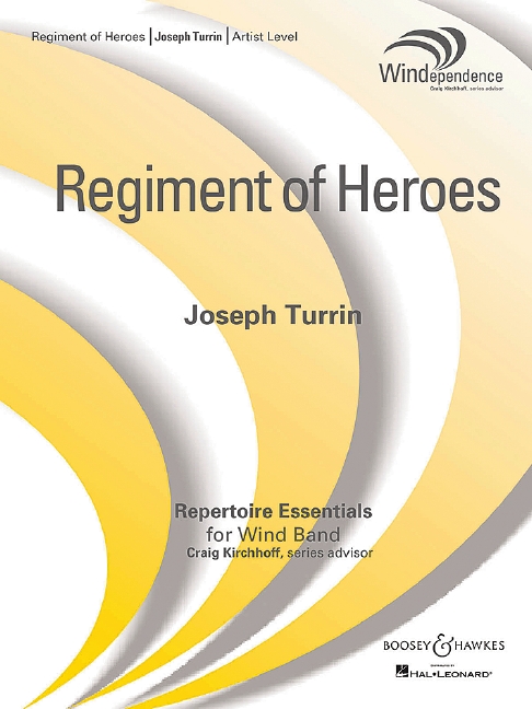 Turrin, Joseph, Regiment of Heroes
