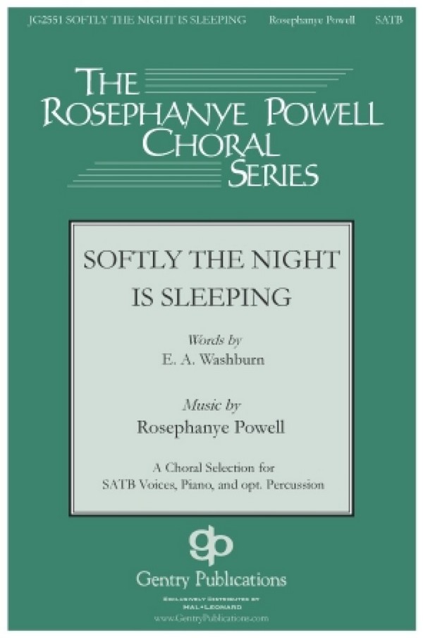 Rosephanye Powell, Softly the Night Is Sleeping