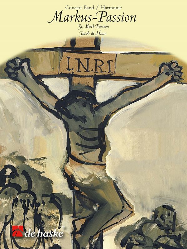 Jacob de Haan Markus-Passion