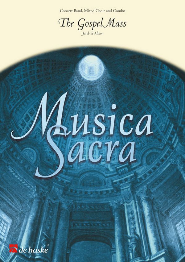 Jacob de Haan The Gospel Mass