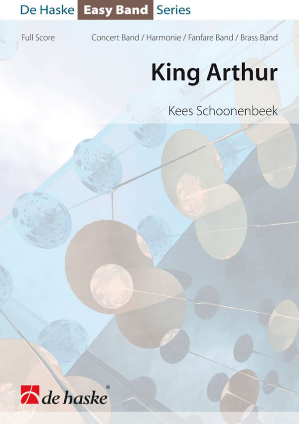 Kees Schoonenbeek King Arthur