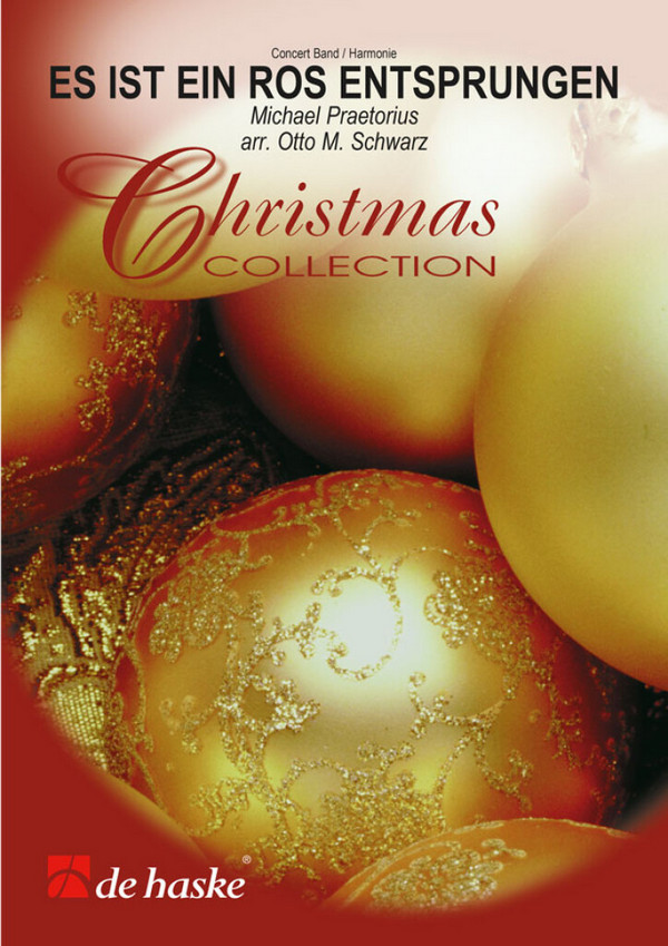 Michael Praetorius Es ist ein Ros Entsprungen